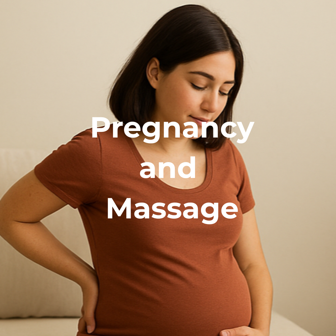 Pregnancy and Massage: What You Need to Know